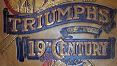 triumphs-of-the-19th-century